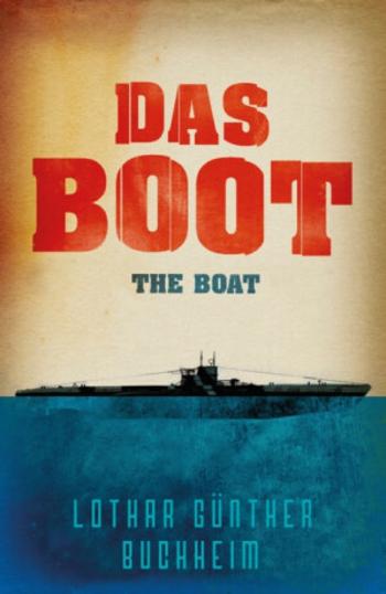 Das Boot - Lothar Gunther Buchheim