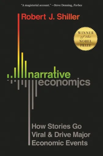 Narrative Economics - Shiller Robert J.