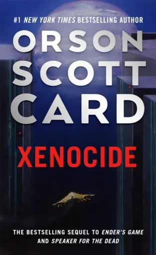 Xenocide - Orson Scott Card