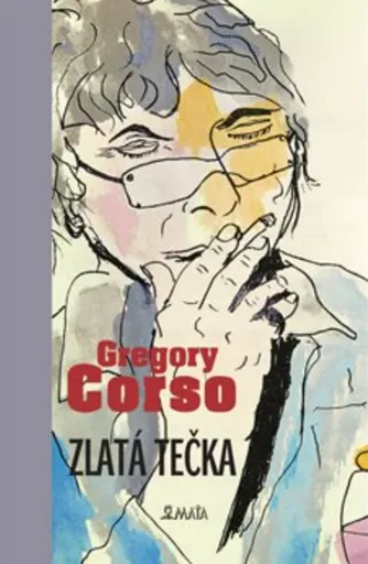 Zlatá tečka - Gregory Corso