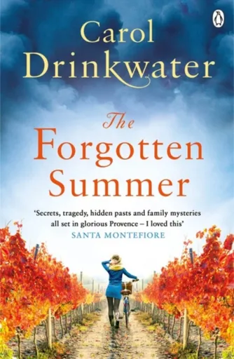 The Forgotten Summer - Carol Drinkwater