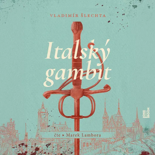 Italský gambit - Vladimír Šlechta - audiokniha
