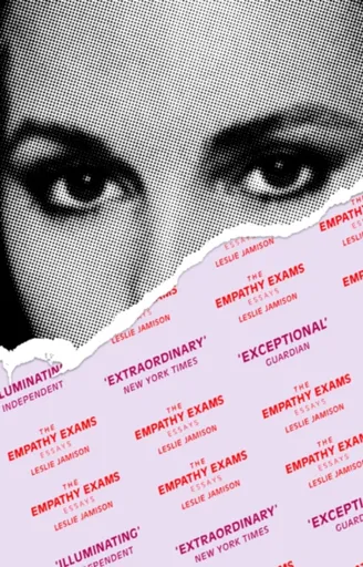 The Empathy Exams - Leslie Jamison