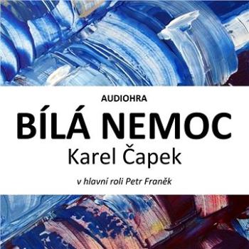 Bílá nemoc ()