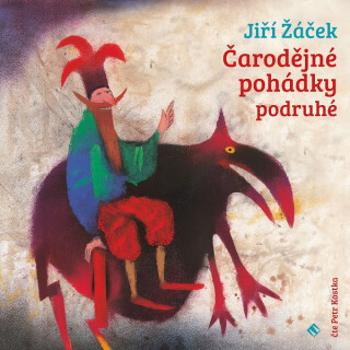 Čarodějné pohádky podruhé - Jiří Žáček - audiokniha