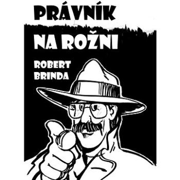 Právník na rožni (999-00-018-4713-5)