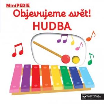 Objevujeme svět! Hudba: MiniPEDIE (978-80-256-2355-8)