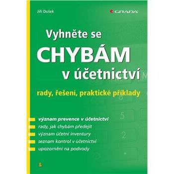 Vyhněte se chybám v účetnictví (978-80-247-5433-8)