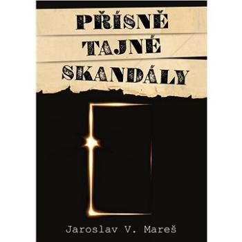 Přísně tajné skandály (978-80-755-7196-0)