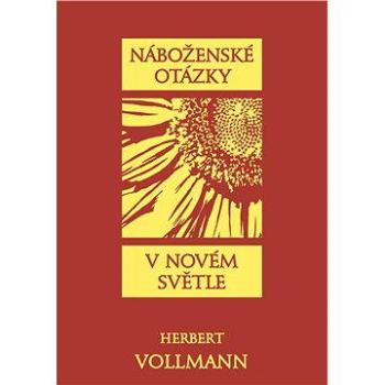 Náboženské otázky v novém světle (978-38-786-0411-2)