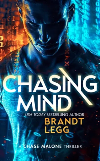 Chasing Mind - Brandt Legg