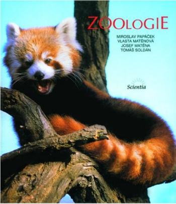 Zoologie - Miroslav Papáček, Vlasta Matěnová, Josef Matěna, Tomáš Soldán