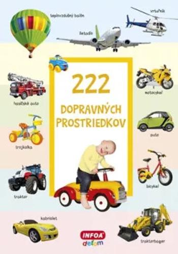 222 dopravných prostriedkov