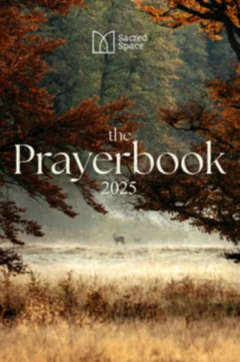 Sacred Space The Prayerbook 2025 - The Irish Jesuits