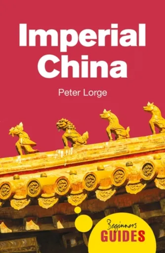 Imperial China - Dr. Peter Lorge