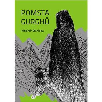 Pomsta Gurghů (978-80-868-2576-2)