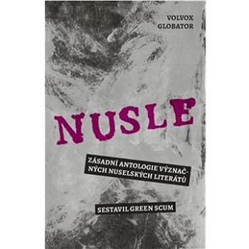 Nusle: Zásadní antologie významných nuselských literátů (978-80-7511-657-4)