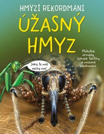 Hmyzí rekordmani Úžasný hmyz - Matt Turner