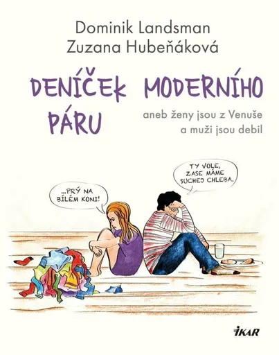 Deníček moderního páru - Dominik Landsman, Zuzana Hubeňáková