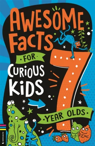Awesome Facts for Curious Kids: 7 Year Olds - Steve Martin