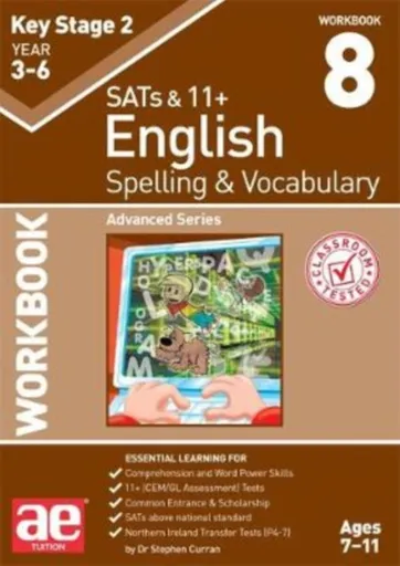 KS2 Spelling & Vocabulary Workbook 8 - Dr Stephen C Curran, Warren J. Vokes