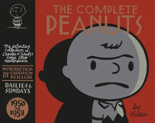 The Complete Peanuts 1950-1952 - Charles M. Schulz