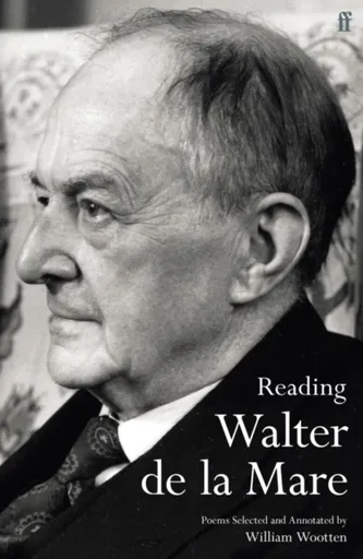 Reading Walter de la Mare - Walter de la Mare