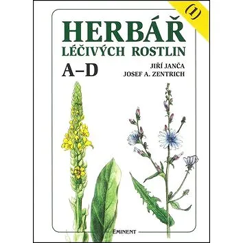 Herbář léčivých rostlin (1): A - D (978-80-7281-365-0)