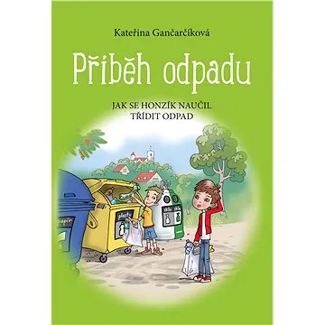 Příběh odpadu (978-80-266-1310-7)