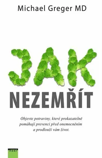 Jak nezemřít - Michael Greger