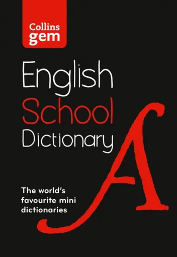 Gem School Dictionary - Collins Dictionaries