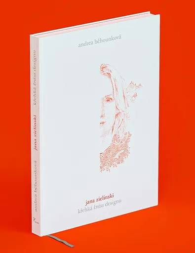 Křehká krása designu - Jana Zielinski, Andrea Běhounková