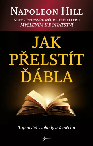 Jak přelstít ďábla - Napoleon Hill