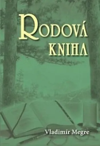Rodová kniha - Vladimír Megre