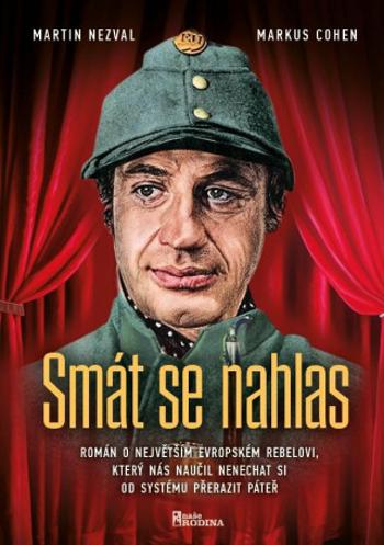 Smát se nahlas - Martin Nezval, Cohen Markus