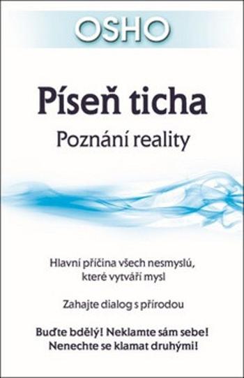 Píseň ticha - Osho Rajneesh