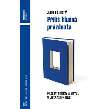 Příliš hlučná prázdnota (978-80-275-1094-8)