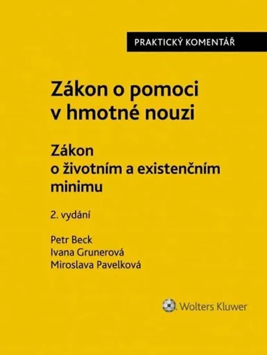 Zákon o pomoci v hmotné nouzi: Komentář - Peter Beck, Paul Freedman