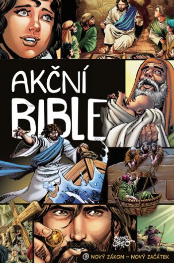 Akční Bible, 3. díl - David C. Cook, Sergio Cariello