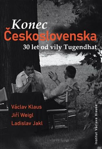 Konec Československa - Václav Klaus, Ladislav Jakl, Jiří Weigl