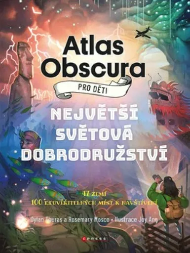 Atlas Obscura pro děti (poškozená) - Dylan Thuras, Rosemary Mosco