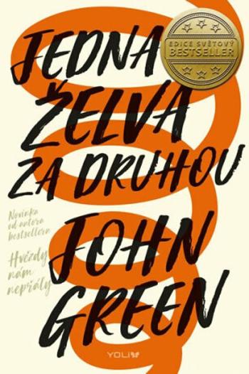 Jedna želva za druhou - John Green