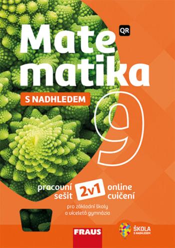 Matematika 9 s nadhledem 2v1 - Pavel Tlustý, Miroslava Huclová