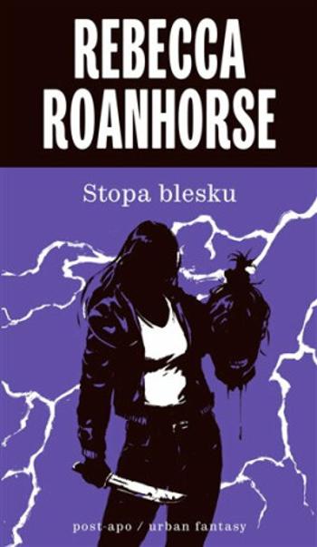 Stopa blesku - Rebecca Roanhorse