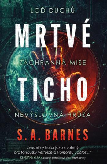 Mrtvé ticho - S. A. Barnes