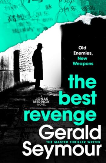 The Best Revenge - Gerald Seymour