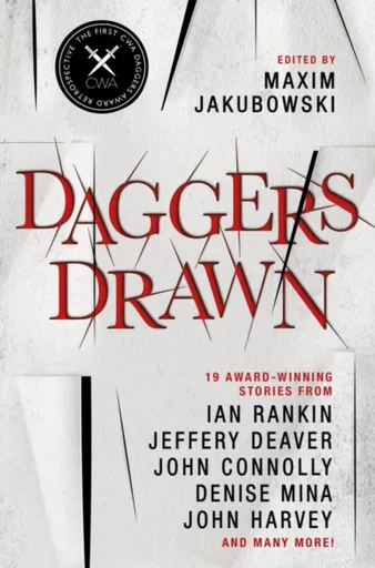 Daggers Drawn - John Connolly, Jeffery Deaver, Ian Rankin, John Harvey, Julian Rathbone