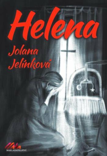 Helena - Jolana Jelínková