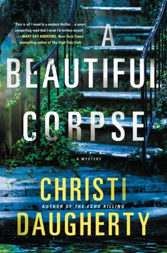 A Beautiful Corpse - Christi Daugherty
