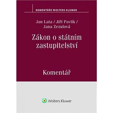 Zákon o státním zastupitelství: Komentář (978-80-7598-800-3)